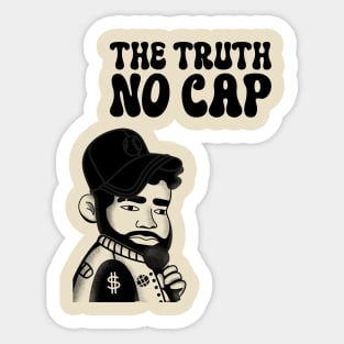 The Truth No Cap Sticker